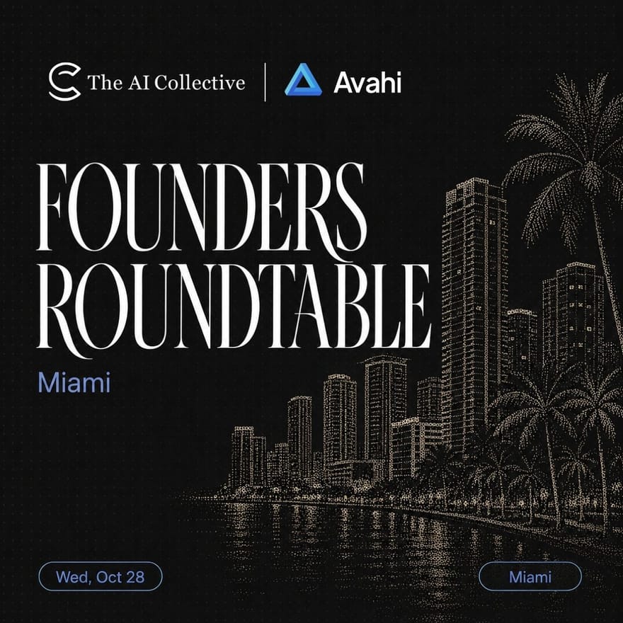 🧠 AI Founders Roundtable with The AI Collective Miami x Avahi