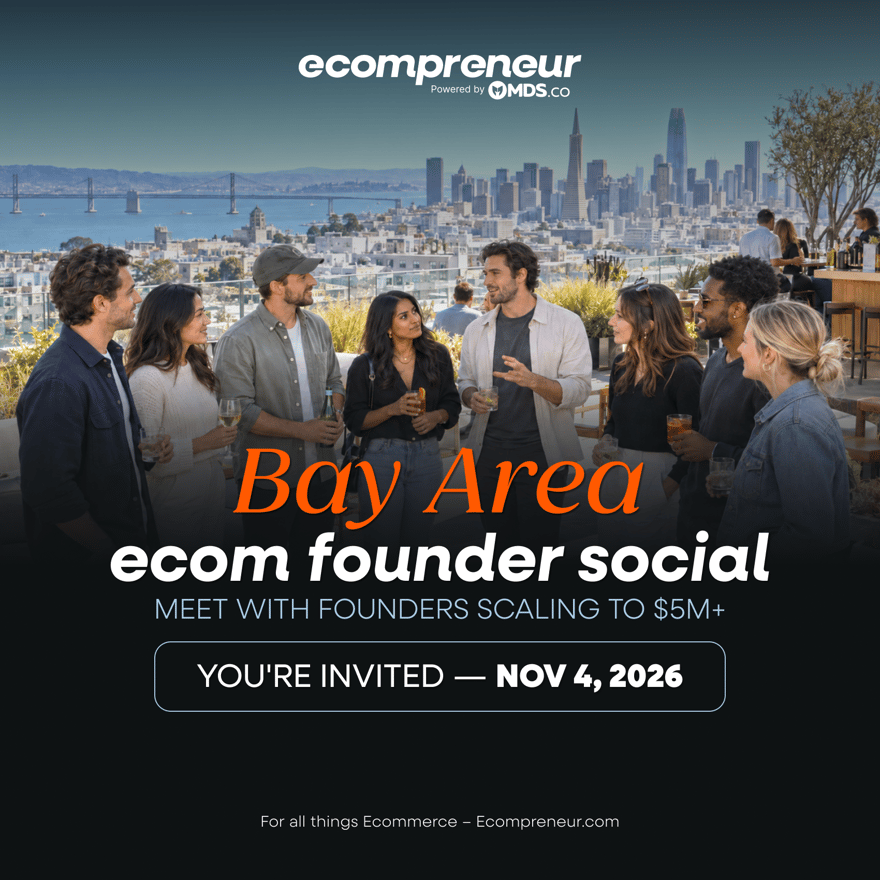 Bay Area Ecom Founder Social Nov 2026