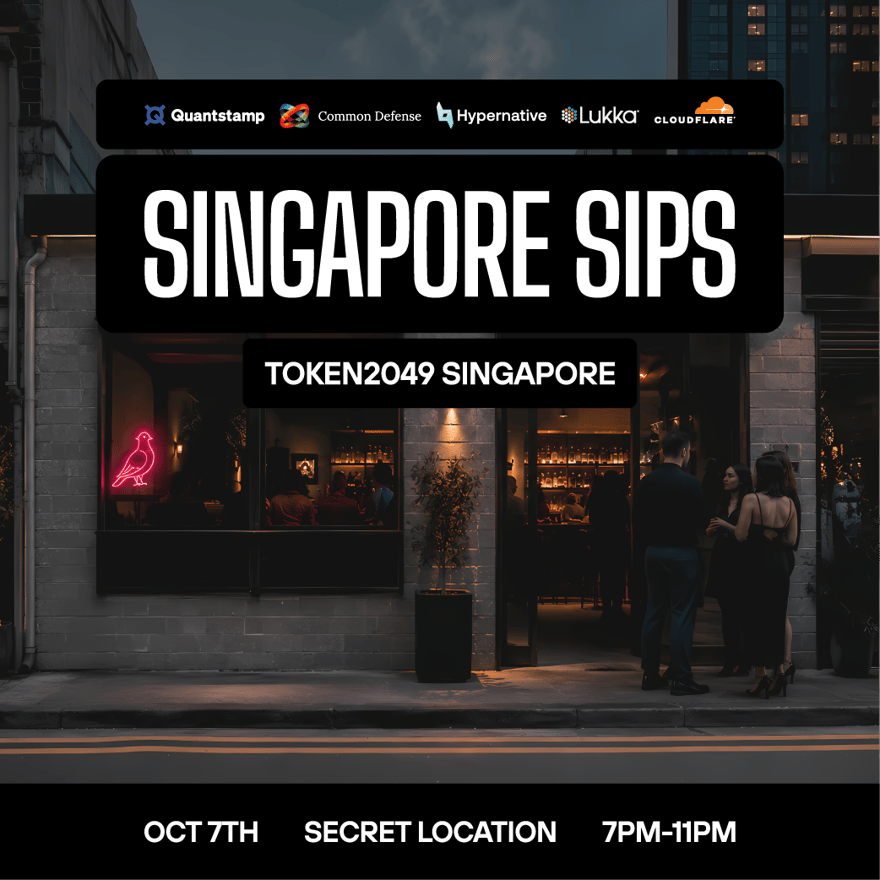 Quantstamp x Common Defense x Hypernative x Lukka x Cloudflare | Singapore Sips | TOKEN2049 Singapore