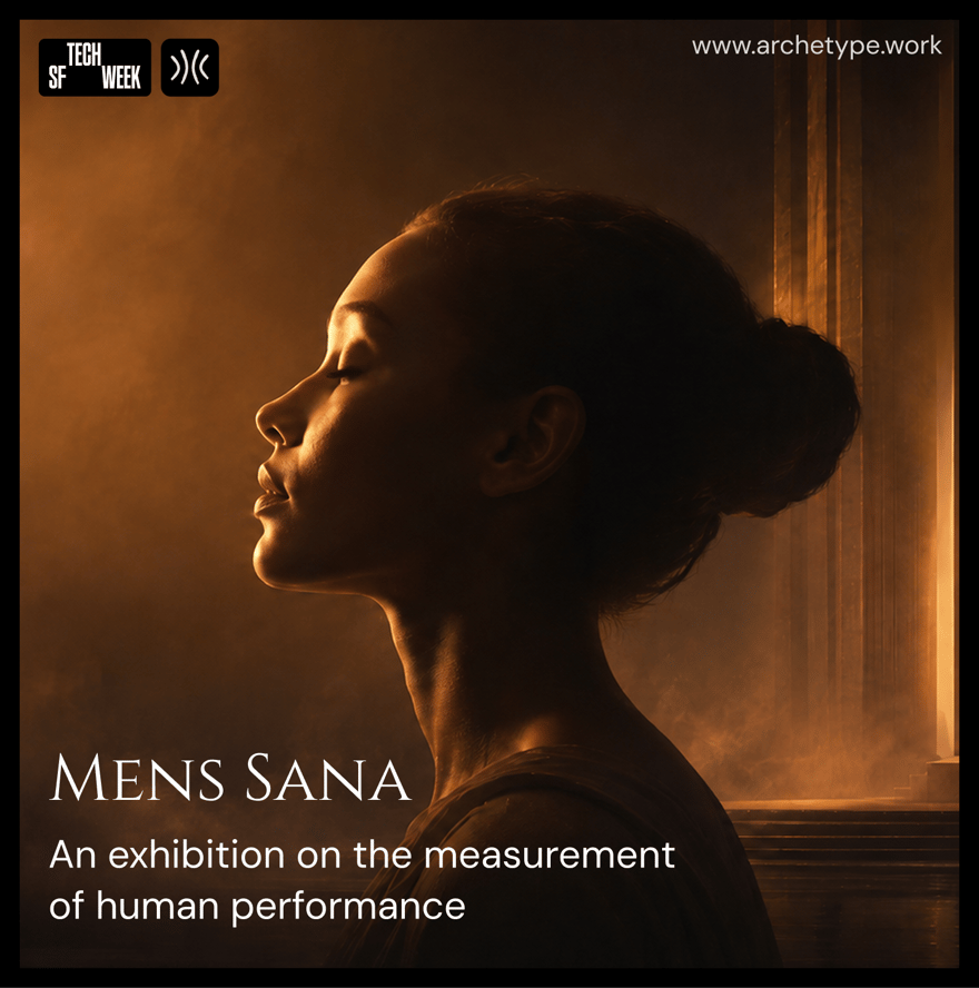 An exhibition on the measurement of human performance - #SFTechWeek