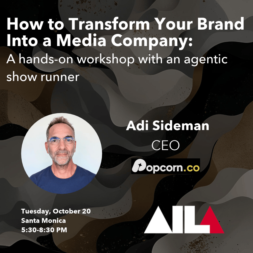 Turn Your Brand Into a Media Company: A hands-on workshop with an agentic showrunner