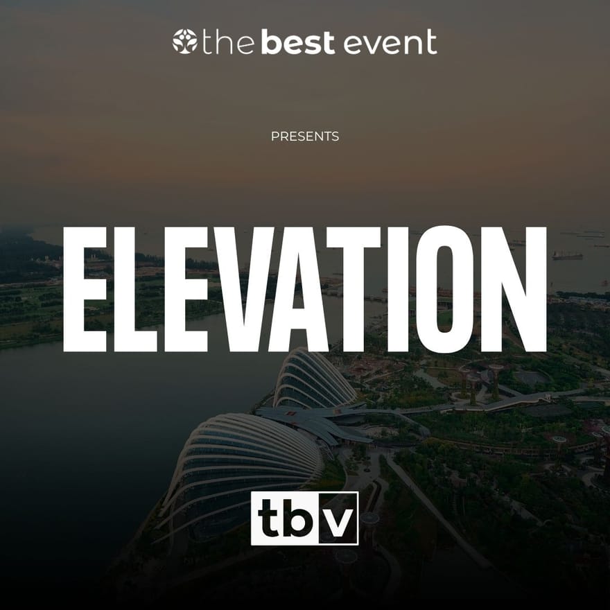 The Best Event: Elevation