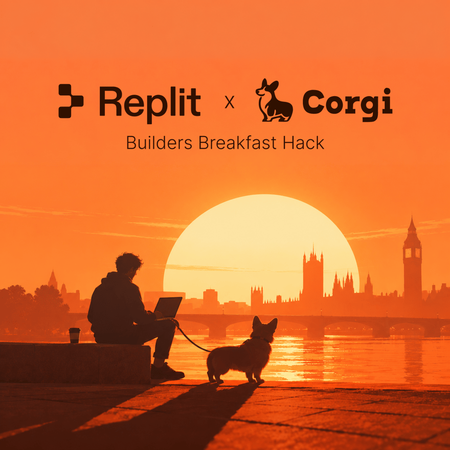 Builders Breakfast Hack - Replit x Corgi