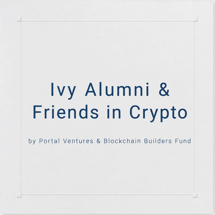 UPenn, Stanford & Ivy Alumni Meetup at Token2049 by Portal Ventures & Blockchain Builders Fund