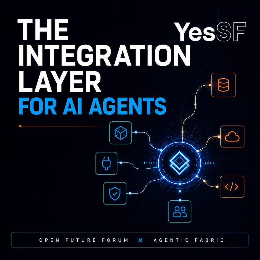 The Integration Layer for AI Agents during SF TechWeek