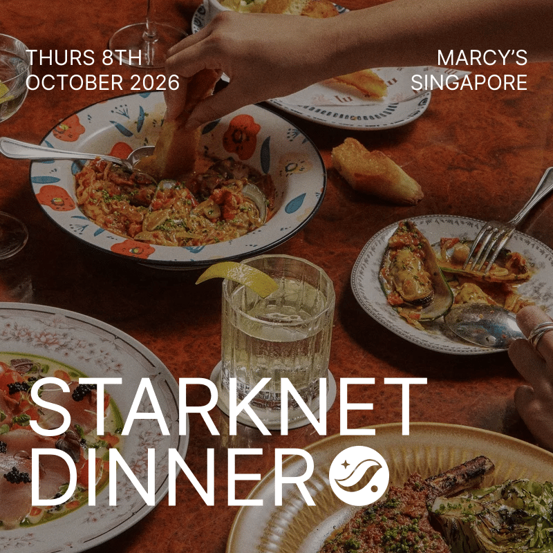 Starknet Private Dinner | Singapore