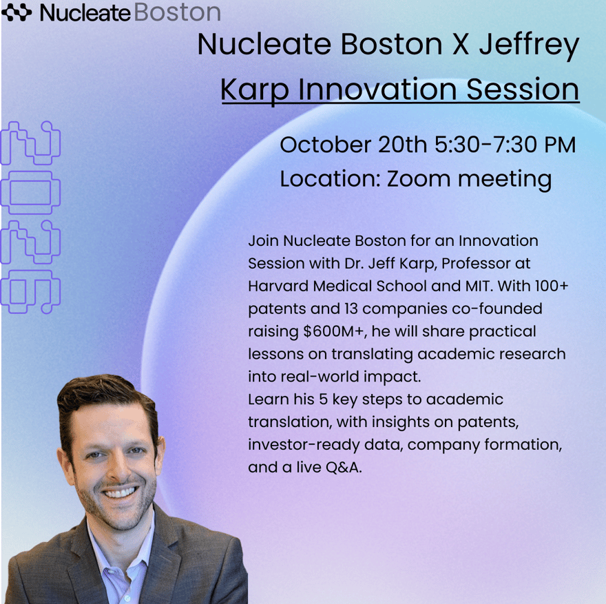 Nucleate Boston X Jeffrey Karp Innovation Session