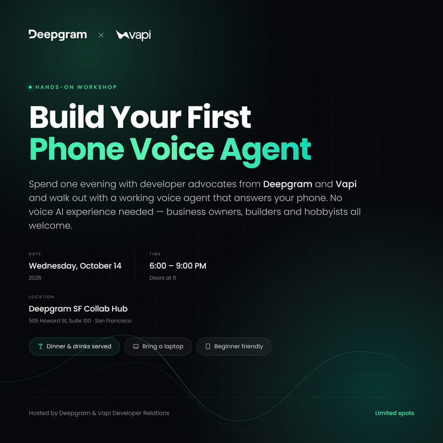 Build Your First Phone Voice Agent — Deepgram × Vapi Workshop