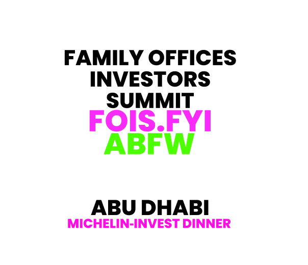 🇦🇪🥂🥑Michelin* Invest Dinner🥂🕯Family Offices & Investors Summit 📍Abu Dhabi Finance Week #F1 #ADFW 📍Dec 6, 6  PM, 2026