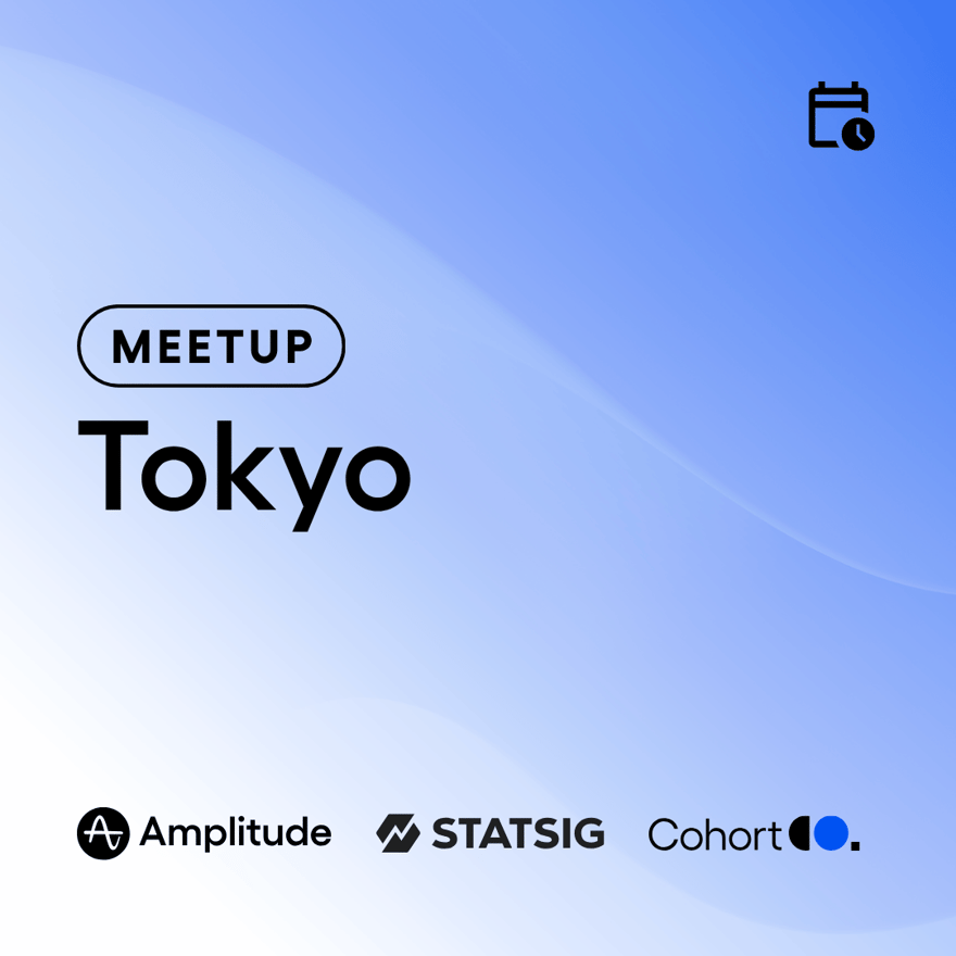 Amplitude Tokyo Meetup: