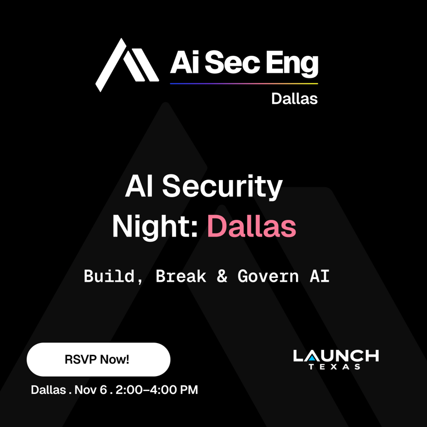 AI Security Night Dallas: Build, Break & Govern AI