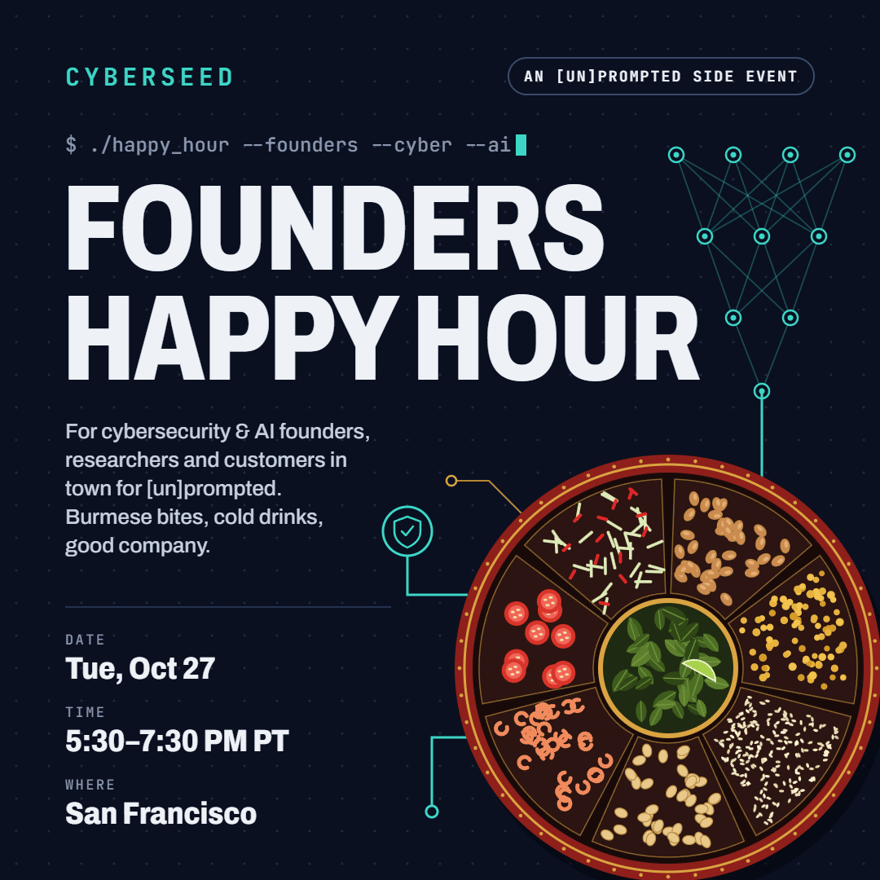 CyberSeed Founders [un]prompted 2026 Conference Happy Hour