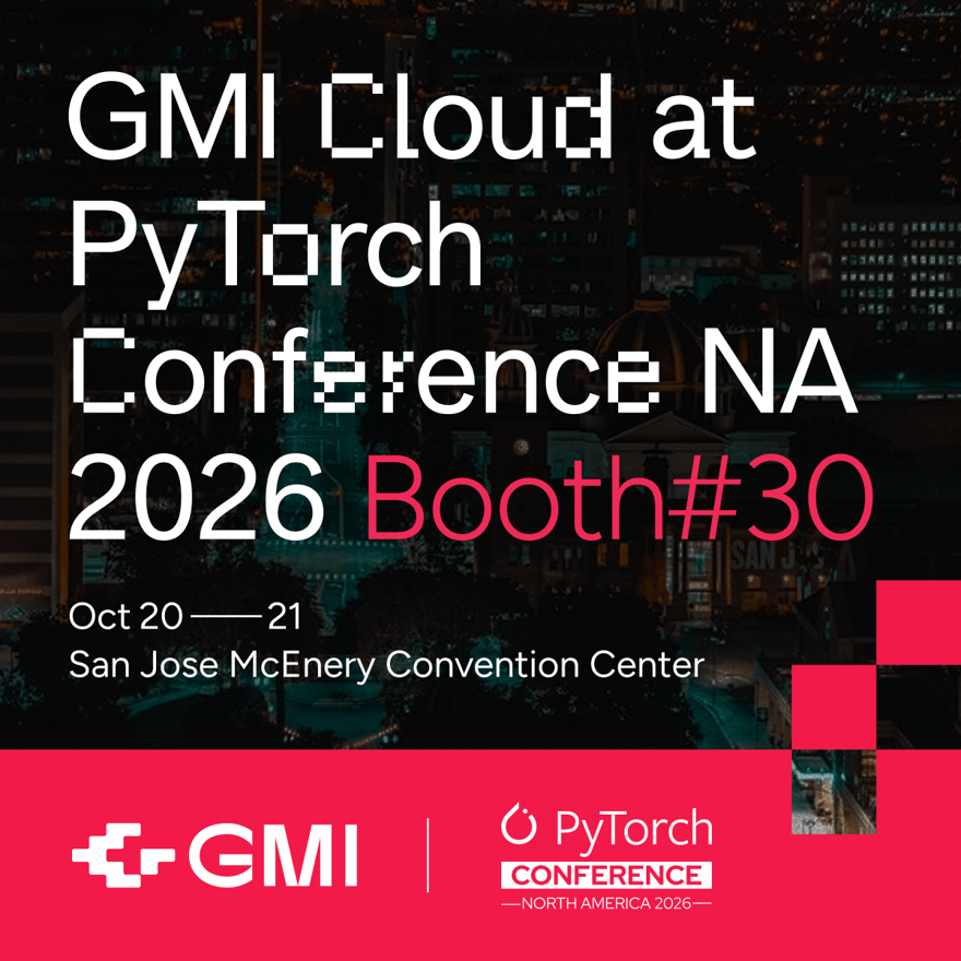GMI Cloud Booth: PyTorch Conference (San Jose 2026)
