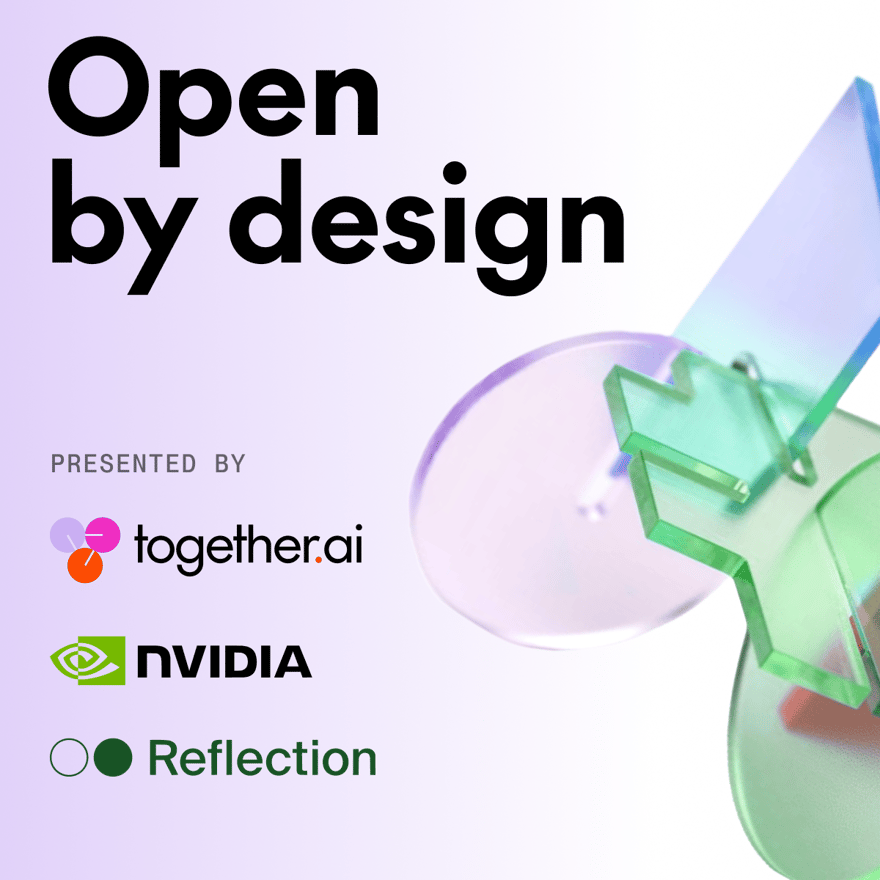 Open by Design: NYC Developer Meetup | Together AI × NVIDIA × Reflection