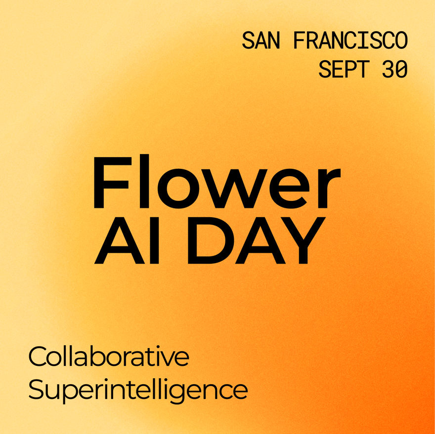 Flower AI Day: Collaborative Superintelligence