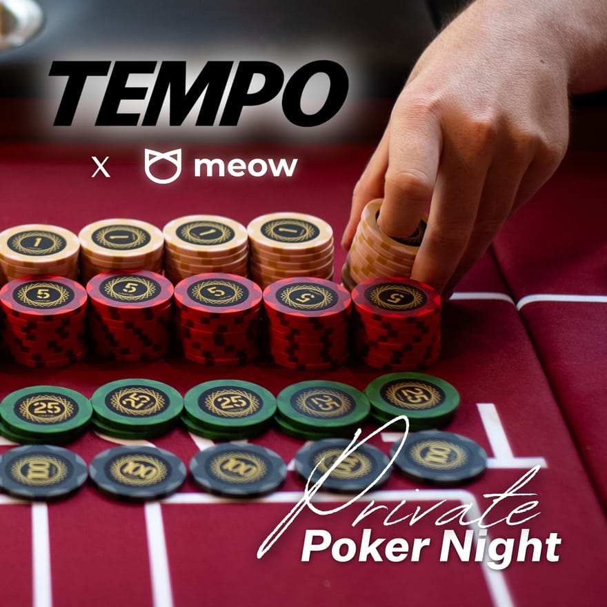 Meow + Tempo: Private Founder Poker