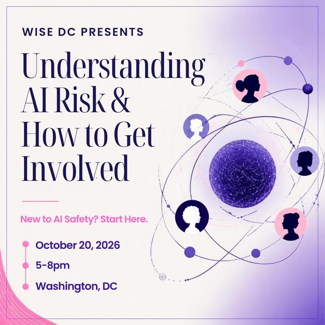 Understanding AI Risk & How to Get Involved: An Introduction by WISE