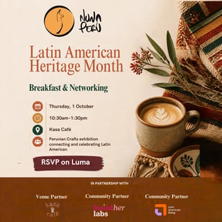 Latin American Heritage Month : Breakfast + Networking