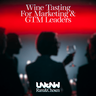 Wine tasting for Marketing & GTM Leaders