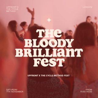 The Bloody Brilliant Fest by UPFRONT x THE CYCLE METHOD®