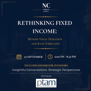 Nosirrah Capital Dinner Series: Rethinking Fixed Income