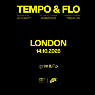 Tempo & Flo × SportsShoes × Nike Running - LONDON