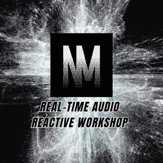 Audio-Reactive Visual Workshop - TouchDesigner + Pure Data
