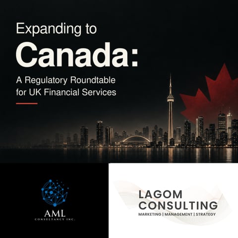 Expanding to Canada: A Regulatory Roundtable for UK Financial Services