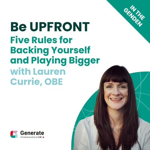 Be UPFRONT: Five Rules for Backing Yourself and Playing Bigger