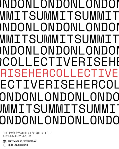 Rise Her Collective London Summit