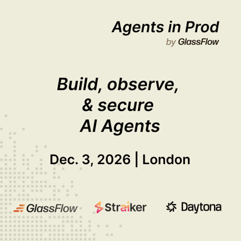Agents in Prod | London