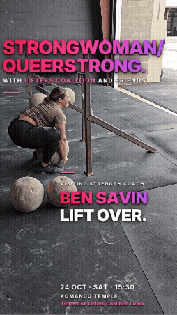 Strongwoman . QueerStrong with Ben Savin - A Liftover