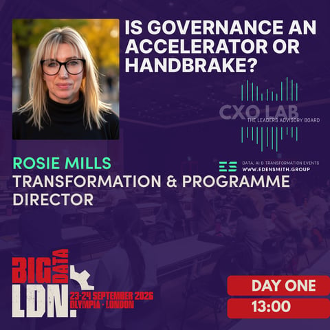 Big Data LDN - Eden Smith Table Talks - Is Governance an Accelerator or Handbrake?