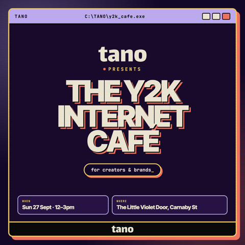 Tano Presents: Y2K internet cafe