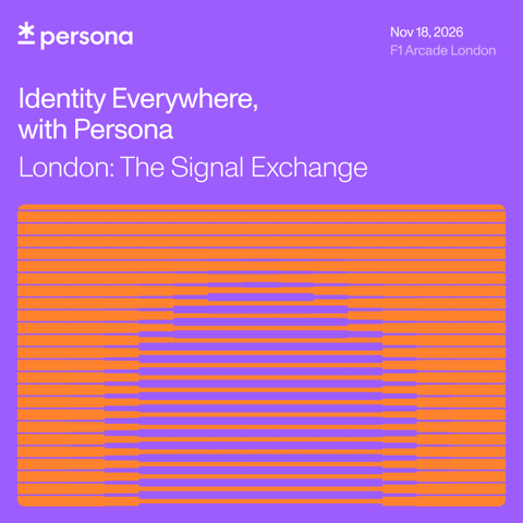 Identity Everywhere, with Persona | London: The Signal Exchange
