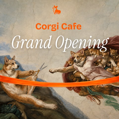 Corgi Cafe Grand Opening