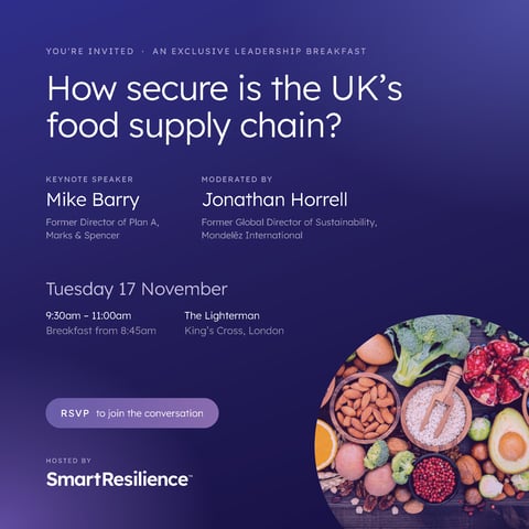 Leadership Breakfast: How Secure is the UK’s Food Supply Chain?