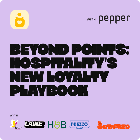 Beyond Points: Hospitality's New Loyalty Playbook - Hosted by Pepper & Stacked