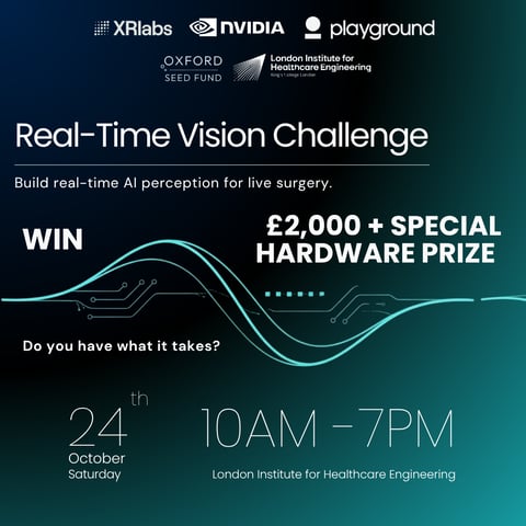 Real-Time Vision Challenge with XRlabs - NVIDIA x Playground x Oxford Seed Fund