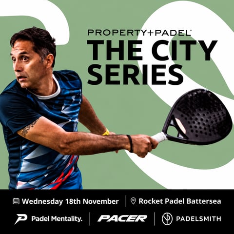 PROPERTY+PADEL PRESENTS: THE CITY SERIES LONDON | NOVEMBER