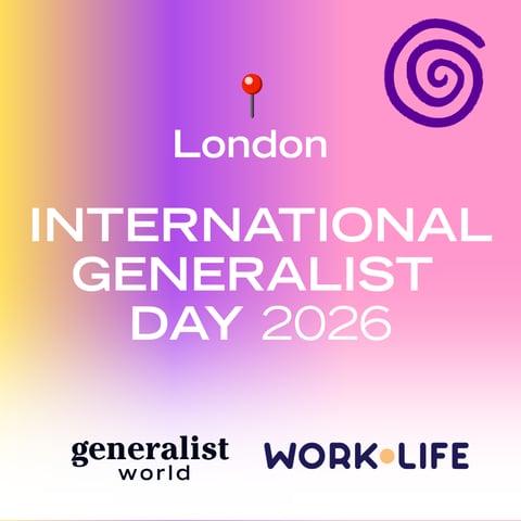 International Generalist Day — London Coworking 🌀 Work.Life Old Street