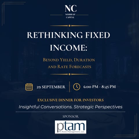 Nosirrah Capital Dinner Series: Rethinking Fixed Income