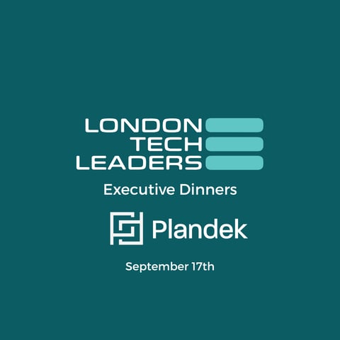 London Tech Leaders Executive Dinner - The CTO Confidence Gap