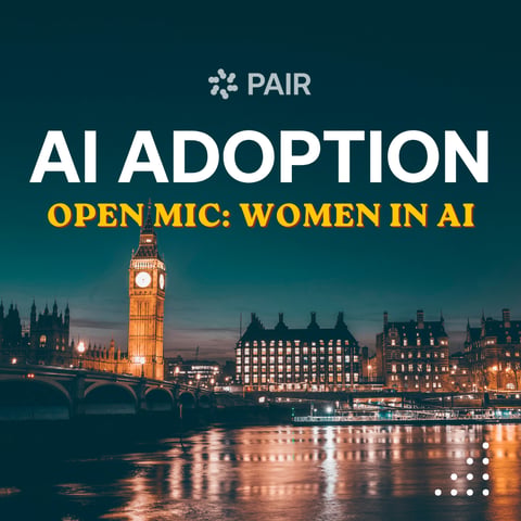 AI Adoption Open Mic: Women in AI