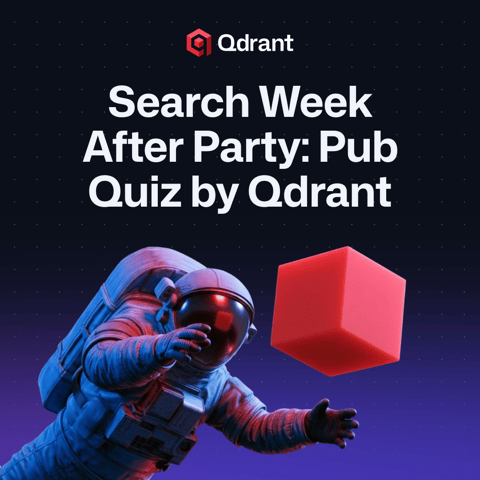 Search Week After Party: Pub Quiz by Qdrant