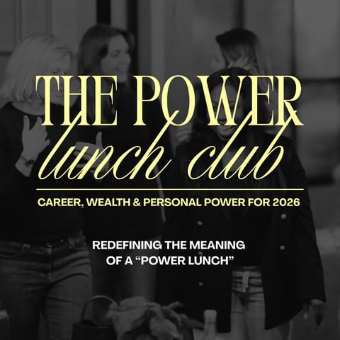 The Power Lunch Club - OWN YOUR POWER (Autumn Edition)