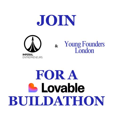 Lovable Buildathon with YFL & Imperial Entrepreneurs