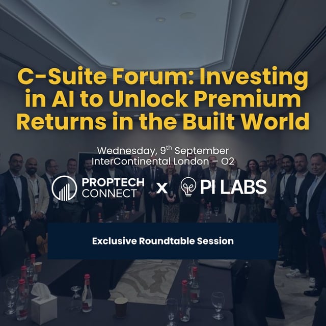 C-Suite Forum: Investing in AI to Unlock Premium Returns in the Built World - Roundtable