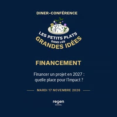 Dîner-Conférence - Financer un projet en 2027 : quelle place pour l'impact ?