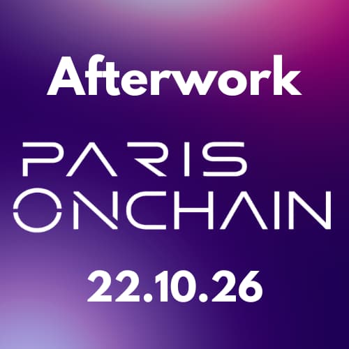 Afterwork WEB3 - Paris Onchain